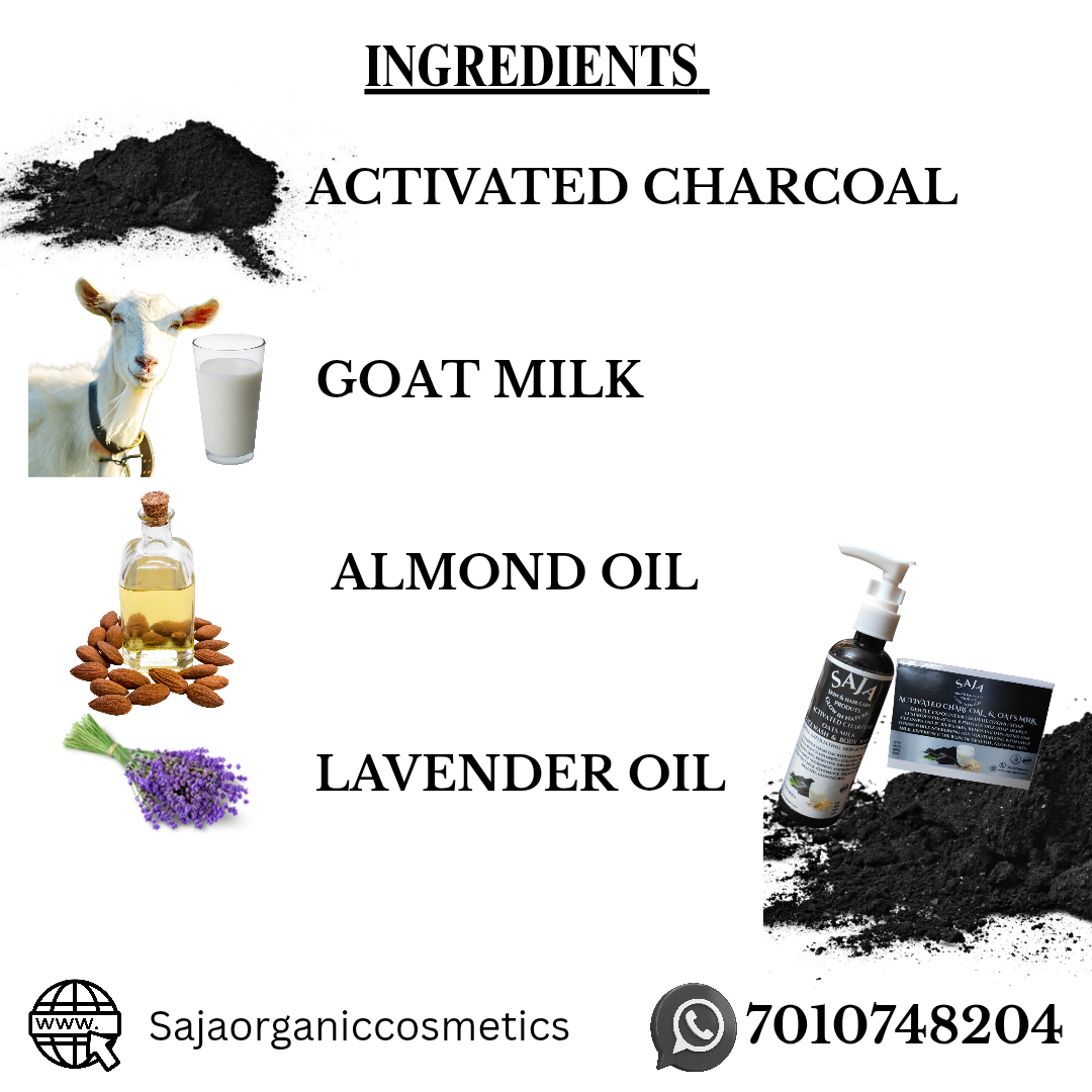 SAJA ORGANIC ACTIVATED CHARCOAL WITH GOAT MILK FACE & BODY WASH  ACTIVATED CHARCOAL WITH GOAT MILK SOAP