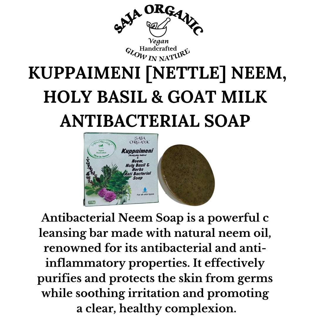 KUPPAIMENI [NETTLE] NEEM, HOLY BASIL & GOAT MILK ANTIBACTERIAL SOAP