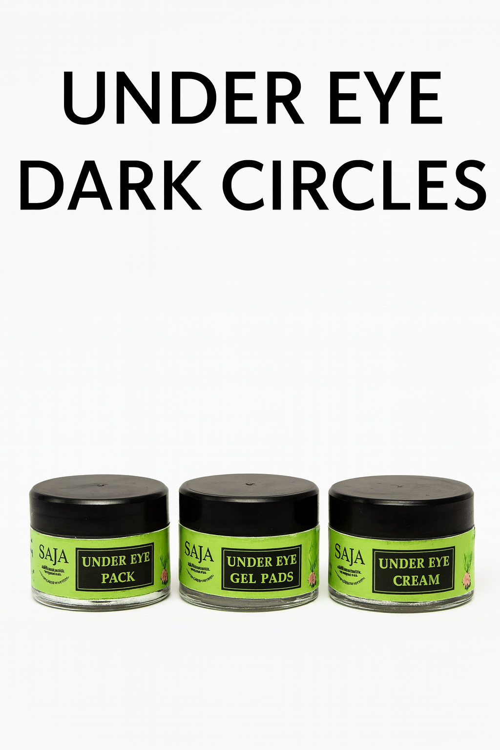 SAJA Under Eye Dark Circle Kit | Herbal Cream, Pack & Gel Pads with Serum | Reduces Puffiness, Fine Lines & Dark Circles